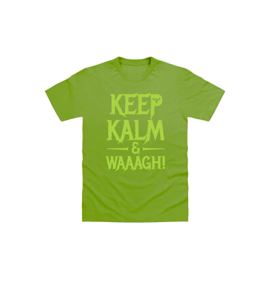 Keep Kalm And Waaagh! Kids T Shirt