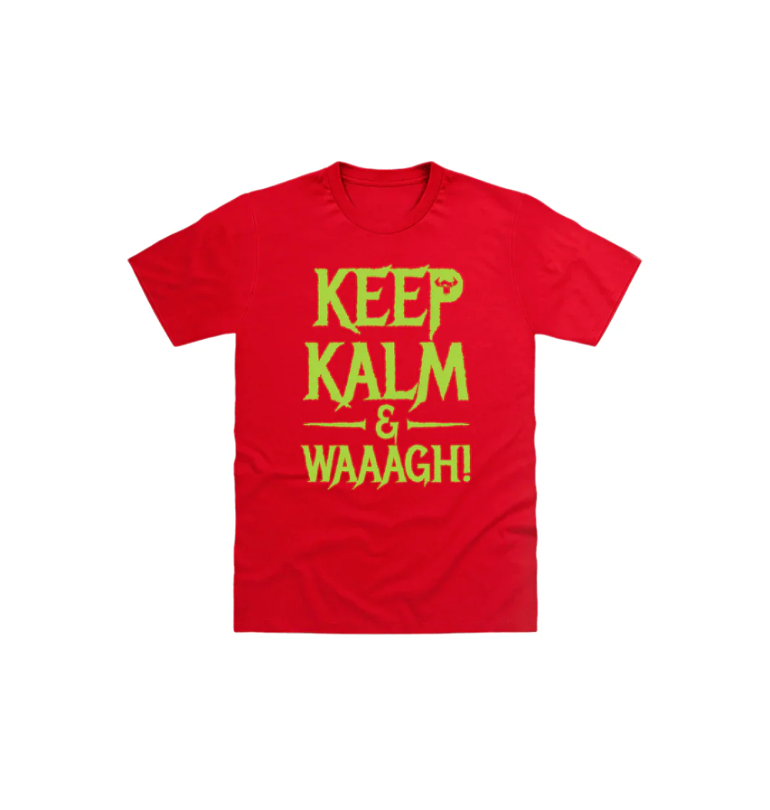 Keep Kalm And Waaagh! Kids T Shirt